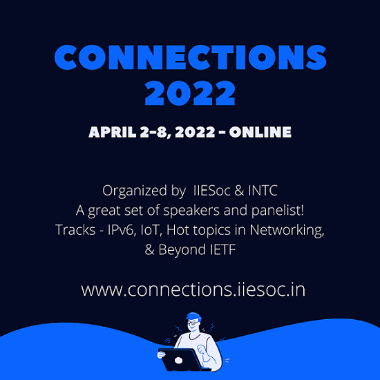 IIESoc and INTC to organize the Connections 2022 – a post-IETF Forum online