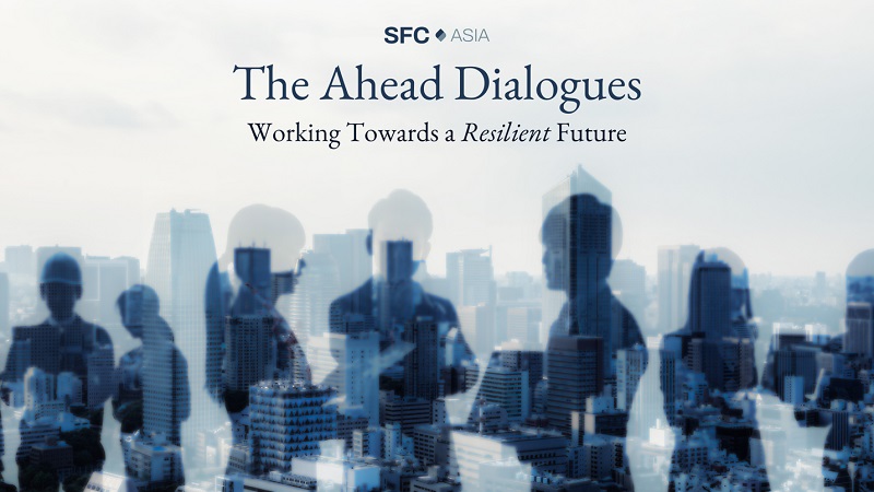 SFC Asia unveils ‘The Ahead Dialogues’: Promoting Sustainable Development in Alignment with G20 and UN Sustainable Development Goals