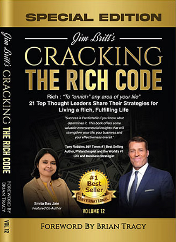 Executive Coach Smita Das Jain Co-Authors Chapter in the International Bestseller, “Cracking the Rich Code: Vol 12” Endorsed by Tony Robbins