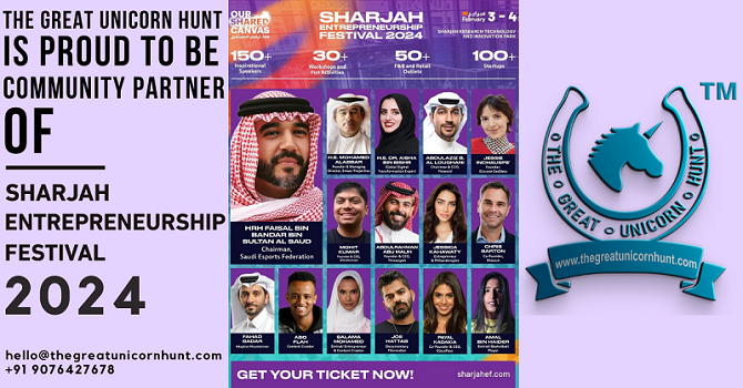 The Great Unicorn Hunt is Community Partner of Sharjah Entrepreneurship Festival 24