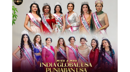 Miss & Mrs. India Global USA and Miss & Mrs. Punjaban USA Pageants Shine at a Grand Event in Los Angeles