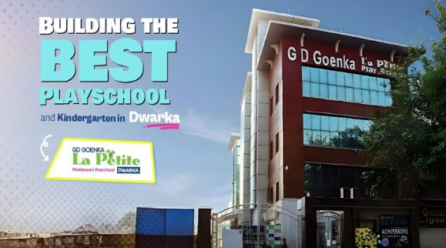 Building the best Playschool and Kindergarten in Dwarka, Delhi – GD Goenka La Petite