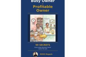 Chennai-Based Business Mentor MDSR Magesh Publishes Book Distilling 21 Years of SME Growth Strategies