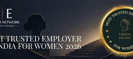India’s Most Trusted Employer for Women 2026: Recognising the Workplace Setting a New Benchmark for Women